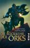 Rückkehr der Orks